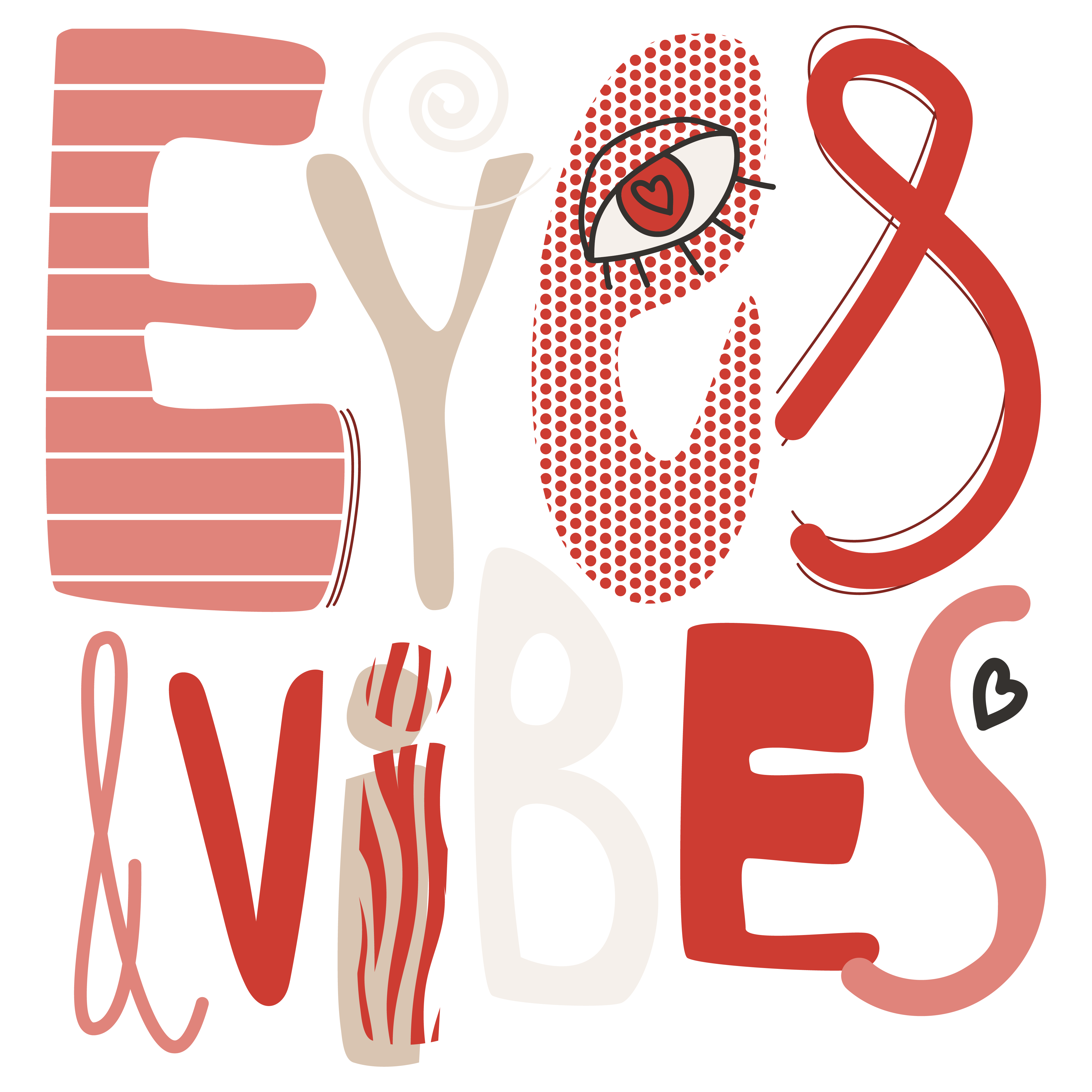 Eyes & Vibes 2022